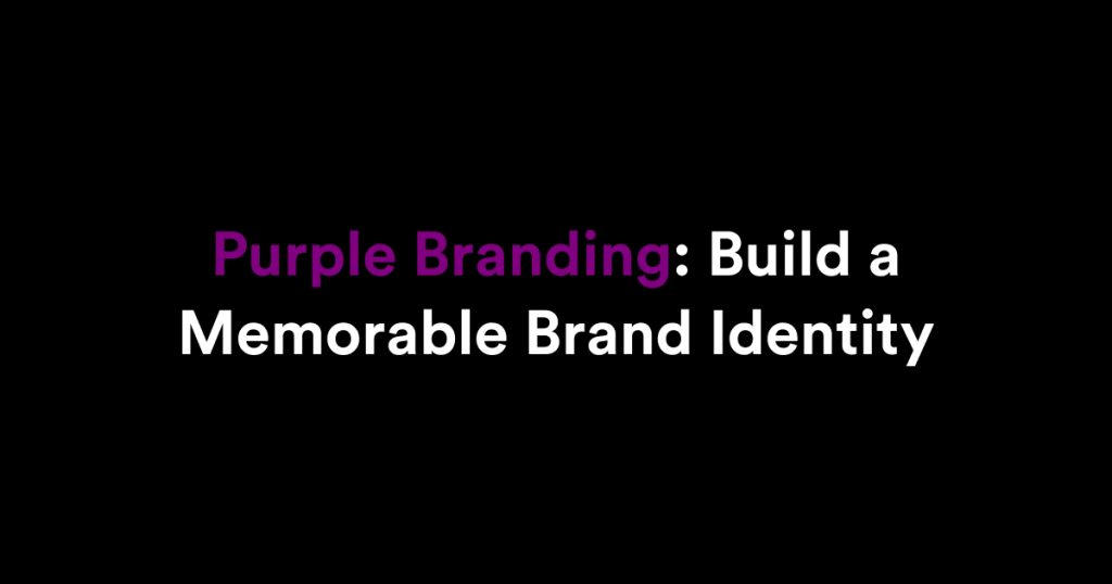 Purple Branding