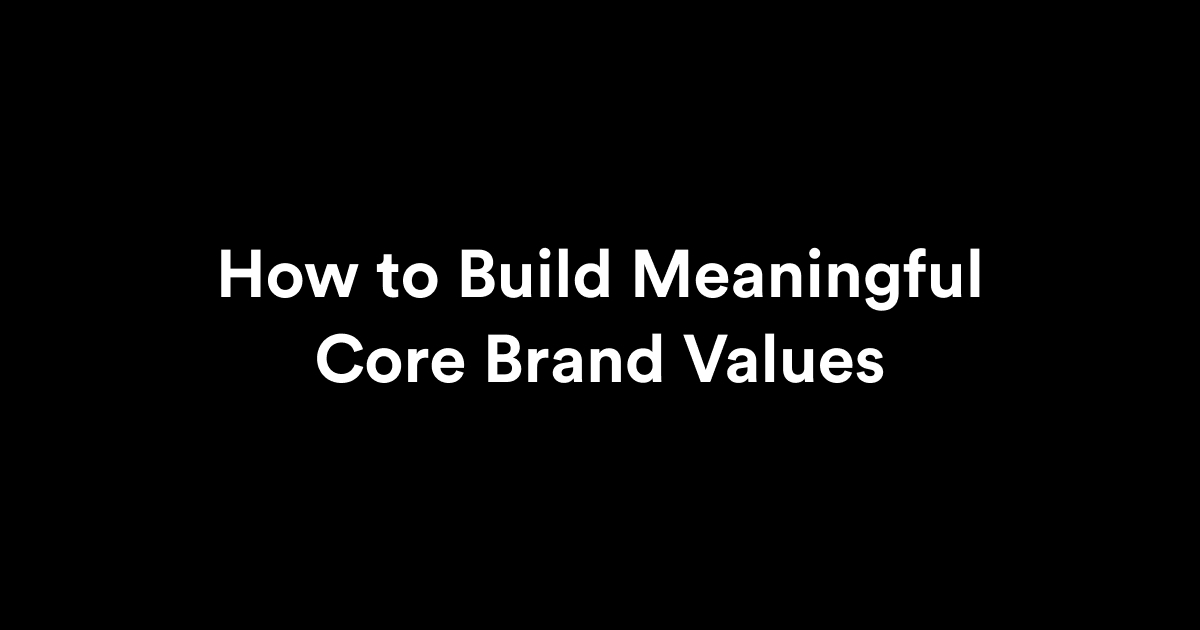 Core Brand Values