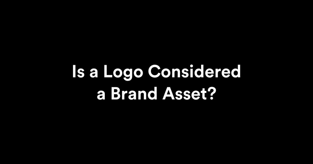 Is a Logo Considered a Brand Asset?