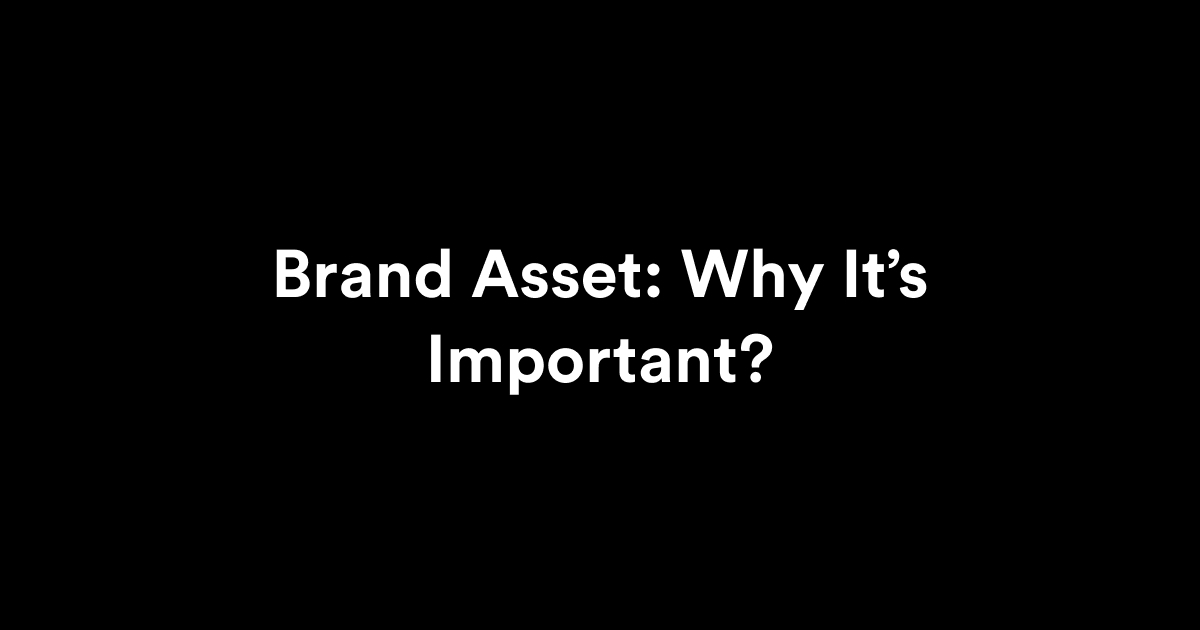 what is a brand asset