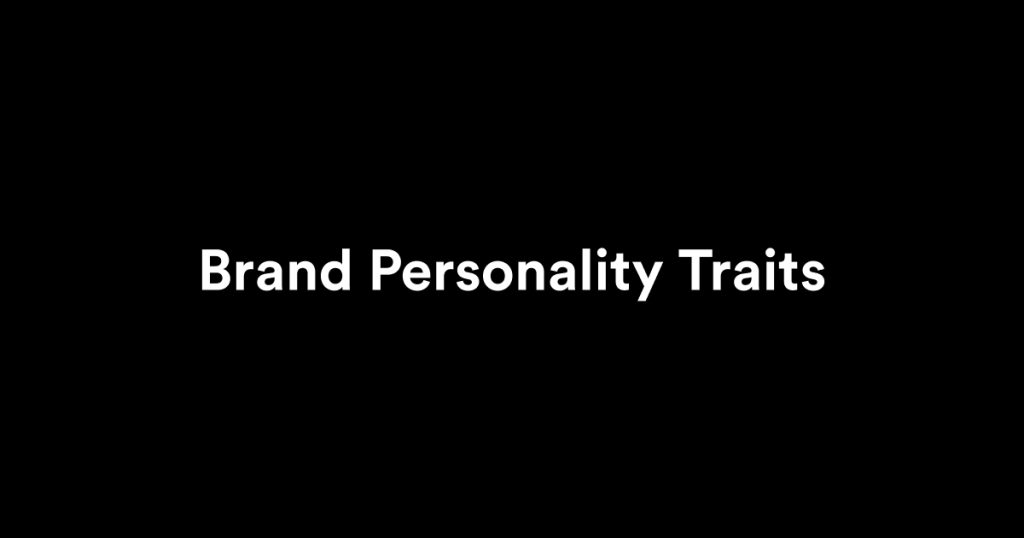 Brand Personality Traits